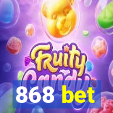 868 bet